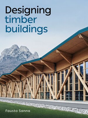 cover image of Designing Timber Buildings